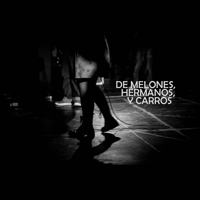 Señorita Carolina - De melones, hermanos y carros